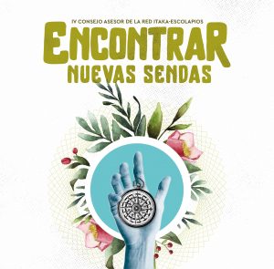 EL IV CONSEJO ASESOR DE LA RED ITAKA-ESCOLAPIOS YA TIENE LEMA E IMAGEN