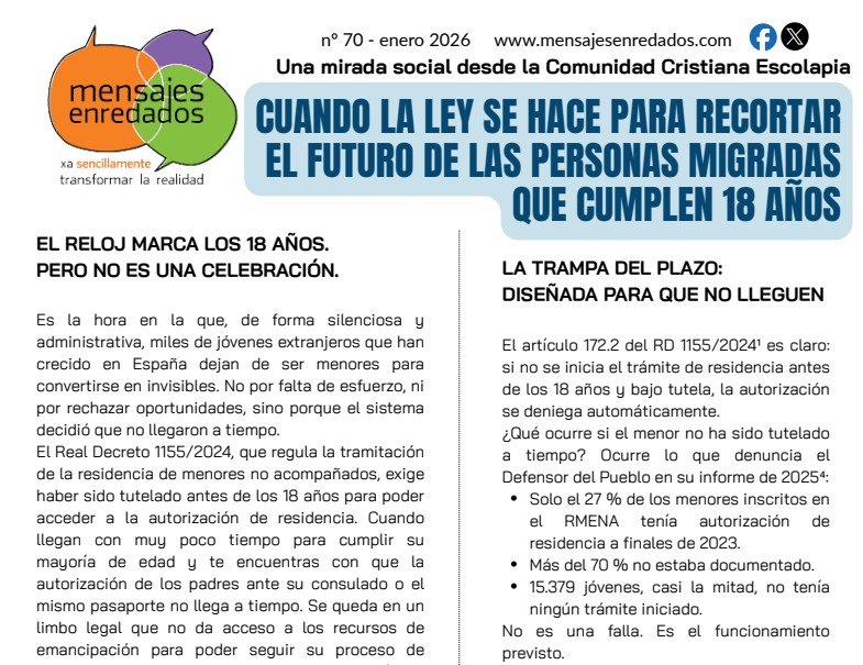 CUANDO LA LEY SE HACE PARA RECORTAR EL FUTURO DE LAS PERSONAS MIGRADAS QUE CUMPLEN 18 AÑOS